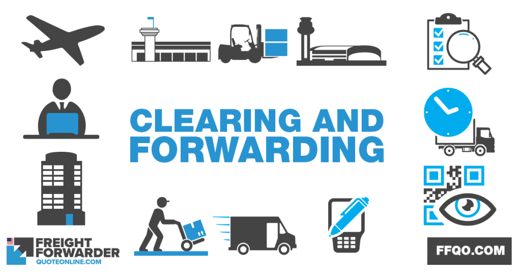 Clearing and Forwarding